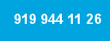 919 944 11 26 919 944 11 26